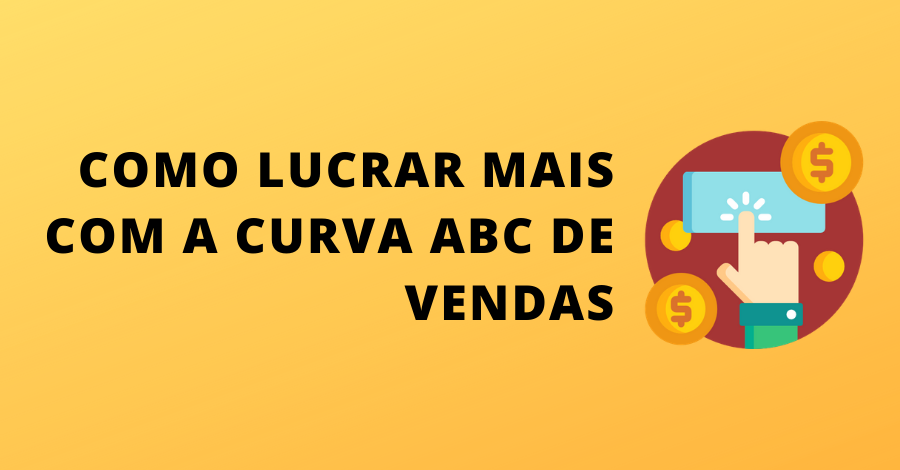 Como Lucrar Mais Com a Curva ABC de Vendas